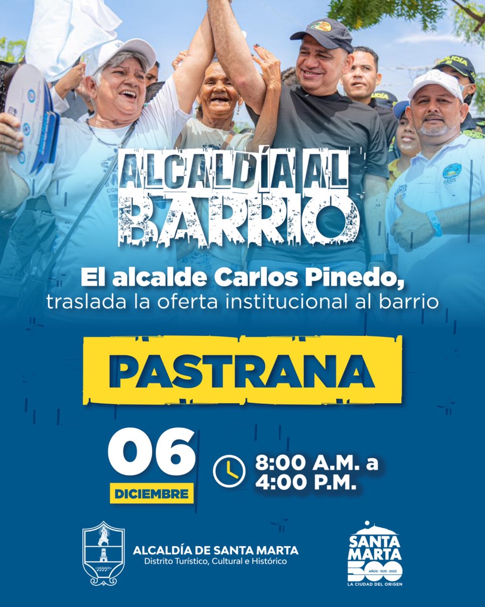 SantaMartaDTCH's tweet photo. ¡Pastrana, este sábado es tu día!

La Alcaldía de Santa Marta, liderada por el alcalde @CarlosPinedoC, se traslada al barrio Pastrana con todos sus programas y servicios.

🗓️ Sábado, 6 de diciembre
🕗 8:00 a.m. - 4:00 p.m.
📍 Cancha del Barrio Pastrana

¡Te esperamos! https://t.co/GRT6JMNSOh