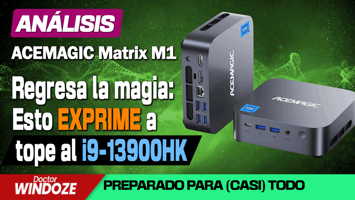 DrWindoze's tweet photo. ACEMAGIC Matrix Mini M1: El mini-PC que por fin hace justicia al Intel i9-13900HK sin estrangularlo.
https://t.co/P3vDKVT654 https://t.co/U4KUx5Dimz