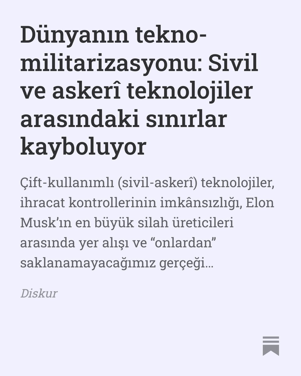 Dünyanın tekno-militarizasyonu: Sivil ve askerî teknolojiler arasındaki sınırlar kayboluyor open.substack.com/pub/diskur/p/d…