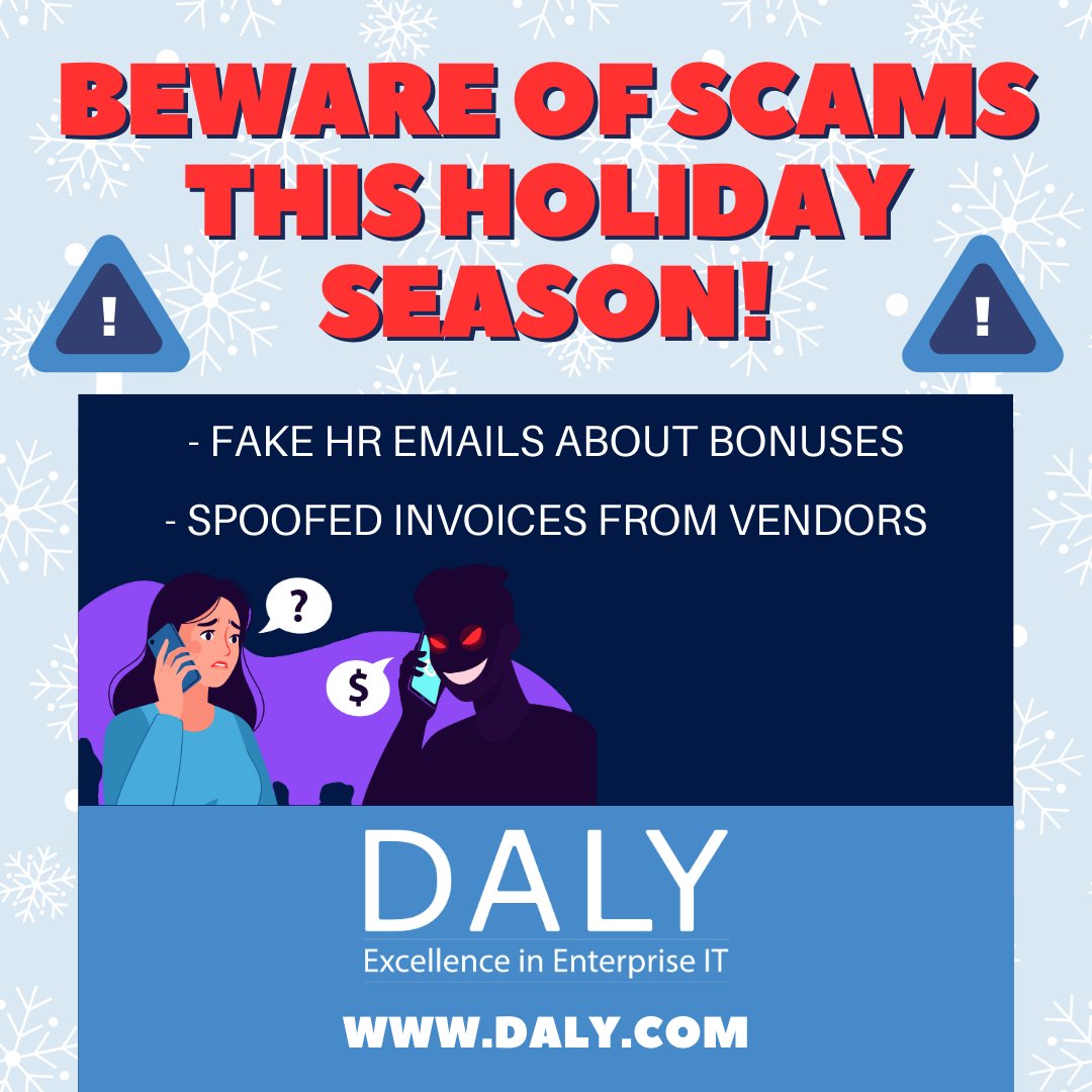 DALYComputers's tweet image. 2 Scams to be carful about this holiday season:
- Fake HR emails about bonuses
- Spoofed invoices from vendors

Make sure you check and verify the sender before doing anything! If you&apos;re not sure, don&apos;t click any links. 

#EmailScams #TechSecurity #DALYComputers