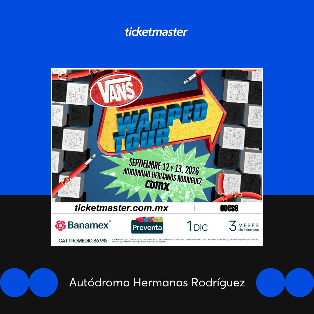 Ticketmaster_Me's tweet image. Con la #PreventaBanamex únete por PRIMERA VEZ a @WarpedMexico el próximo 12 y 13 de septiembre en el Autódromo Hnos. Rodriguez 😎💥🎶⁣
⁣
Compra tus 🎟️🎟️ aquí 👇⁣
⁣tkmx.link/VansWarpedTW