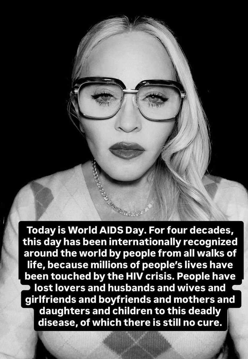 Madonna sobre o “Dia Mundial de Luta contra a Aids”:

“Donald Trump anunciou que o Dia Mundial da AIDS não deve mais ser reconhecido. Uma coisa é ordenar que agentes federais deixem de comemorar este dia, mas pedir ao público geral para fingir que ele nunca existiu é ridículo, é