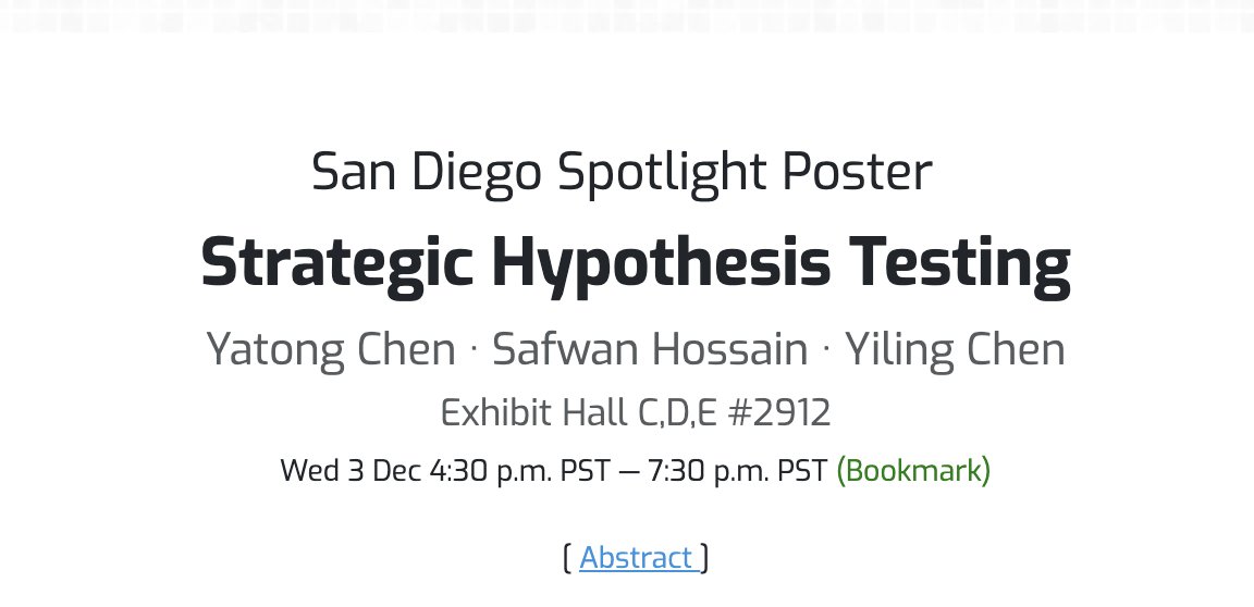 YatongChen's tweet photo. I'll be @NeurIPSConf presenting Strategic Hypothesis Testing (spotlight!)

tldr: Many high-stakes decisions (e.g., drug approval) rely on p-values, but people submitting evidence respond strategically even w/o p-hacking. Can we characterize this behavior &amp; how policy shapes it? https://t.co/ebOtWGIKMp