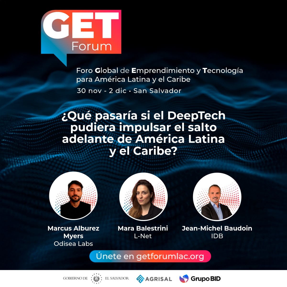 lnetglobal's tweet image. 🚀 Tomorrow, Mara Balestrini, Acting CEO of #LNET, will speak at the GET Forum 2025.
She’ll join the session:
🔑 Keynote + Live Demo: What if DeepTech Could Really Drive the Leap Forward in LAC?
#DeepTech #LACInnovation #Web3ForImpact