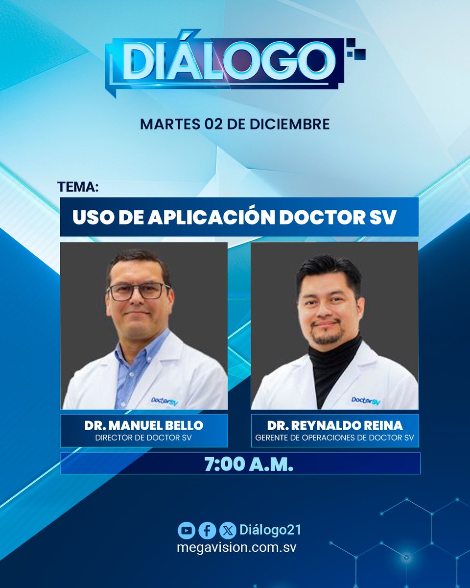 #Diálogo21 | Este martes 2 de diciembre no te pierdas Diálogo 21, donde hablaremos sobre el uso de la aplicación Doctor SV.

A partir de las 7:00 a.m., sintoniza por la señal de Grupo Megavisión.
