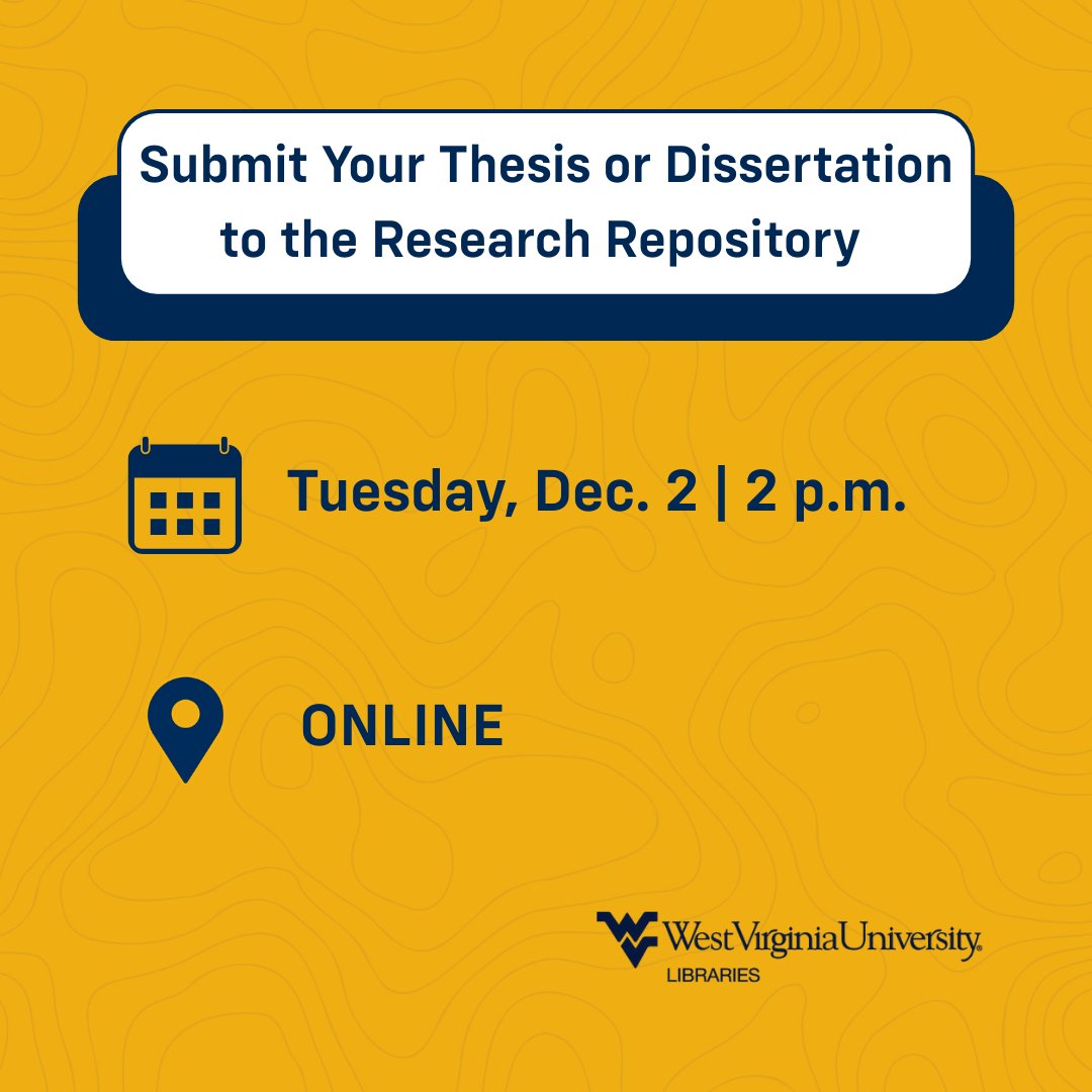 wvuLibraries's tweet image. Unsure how to properly submit your thesis or dissertation? Join us tomorrow at 2 p.m. in an online workshop to discuss formatting requirements, the submission process, and get all of your questions answered to help make your submission stress free.

wvu.libcal.com/event/15347660