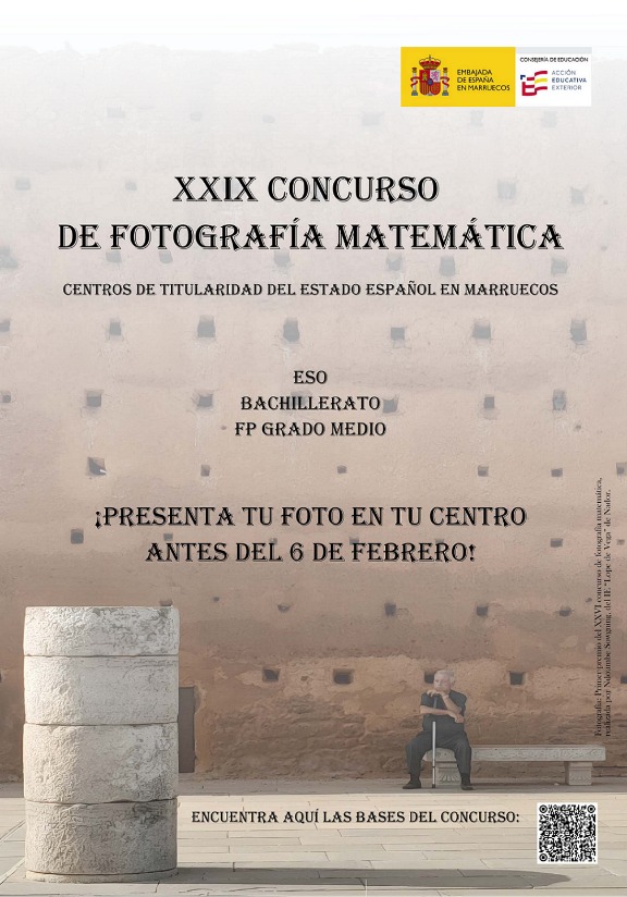 XXIX Concurso de Fotografía Matemática
Plazo hasta el 6 de febrero de 2026 para que los estudiantes de Secundaria de los Centros españoles en Marruecos puedan participar en este Concurso bajo el lema de Matemáticas y Geometría en el Entorno Urbano.
educacionfpydeportes.gob.es/marruecos/acti…