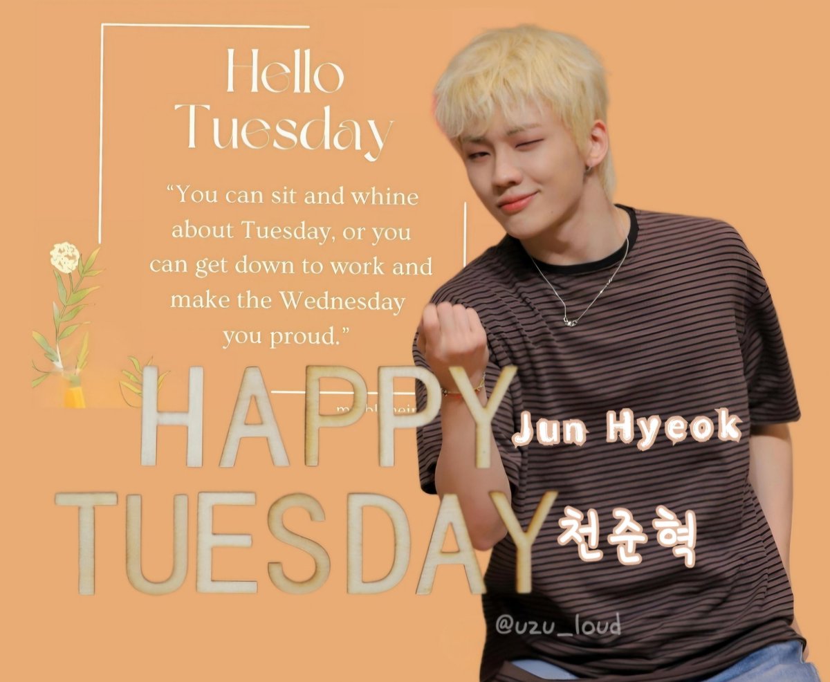TnxCjhyeok's tweet photo. Happy Tuesday! The best preparation for tomorrow is doing your best today! ๐ช๐ซถ๐ค#์ฒ์คํ #JUNHYEOK #TNX #WHYAMI https://t.co/E48p3GYuDj