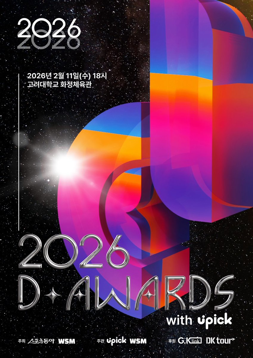 The 2026 D Awards will take place on February 11 at Korea University.

—  Grand Prize (Black Label)/Daesang winners across major categories including: 
• Artist of the year
• Album of the year
• Song of the year
• Performance 
• Record, Globalist &amp; Trend of the Year.