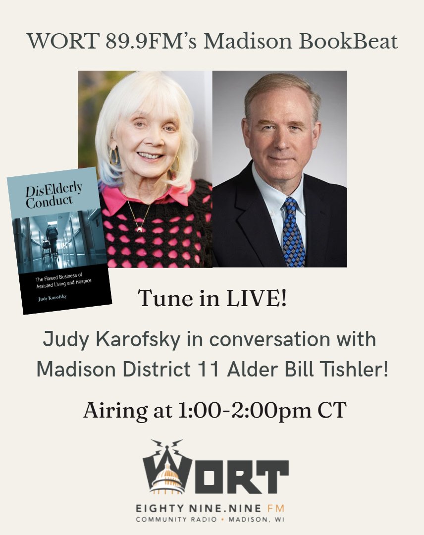 📢 Tune in to <a href="/wortradio/">WORT 89.9 FM</a> 89.9 FM at 1pm CT to hear Judy Karofsky, author of DisElderly Conduct, speak with District 11 Alder Bill Tishler about her mother, elderly care and growing old in this country today.

Listen live at wortfm.org/listen-live 
Or at archive.wortfm.org