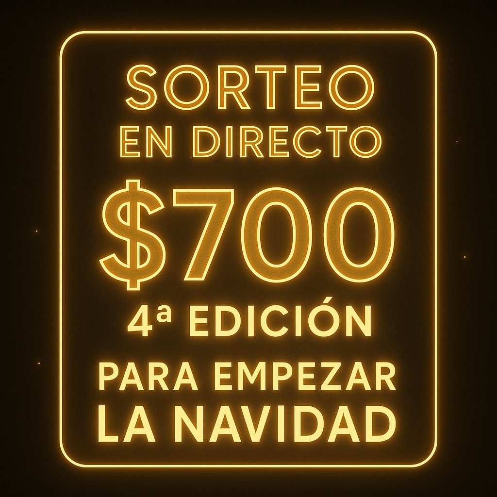 🎄 CUARTO SORTEO EN DIRECTO – 700 $ EN PREMIOS 🎄

Arrancamos diciembre por todo lo alto.
Seguimos repartiendo los 700 $ que hemos ganado gracias a nuestras colaboraciones y, sobre todo, al apoyo brutal de la comunidad. 💚

Hoy lanzamos la 4ª edición, con 25 $ por ganador,