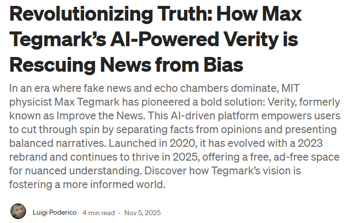 poderico's tweet image. Revolutionizing Truth: How Max Tegmark’s AI-Powered Verity is Rescuing News from Bias 
medium.com/p/revolutioniz…