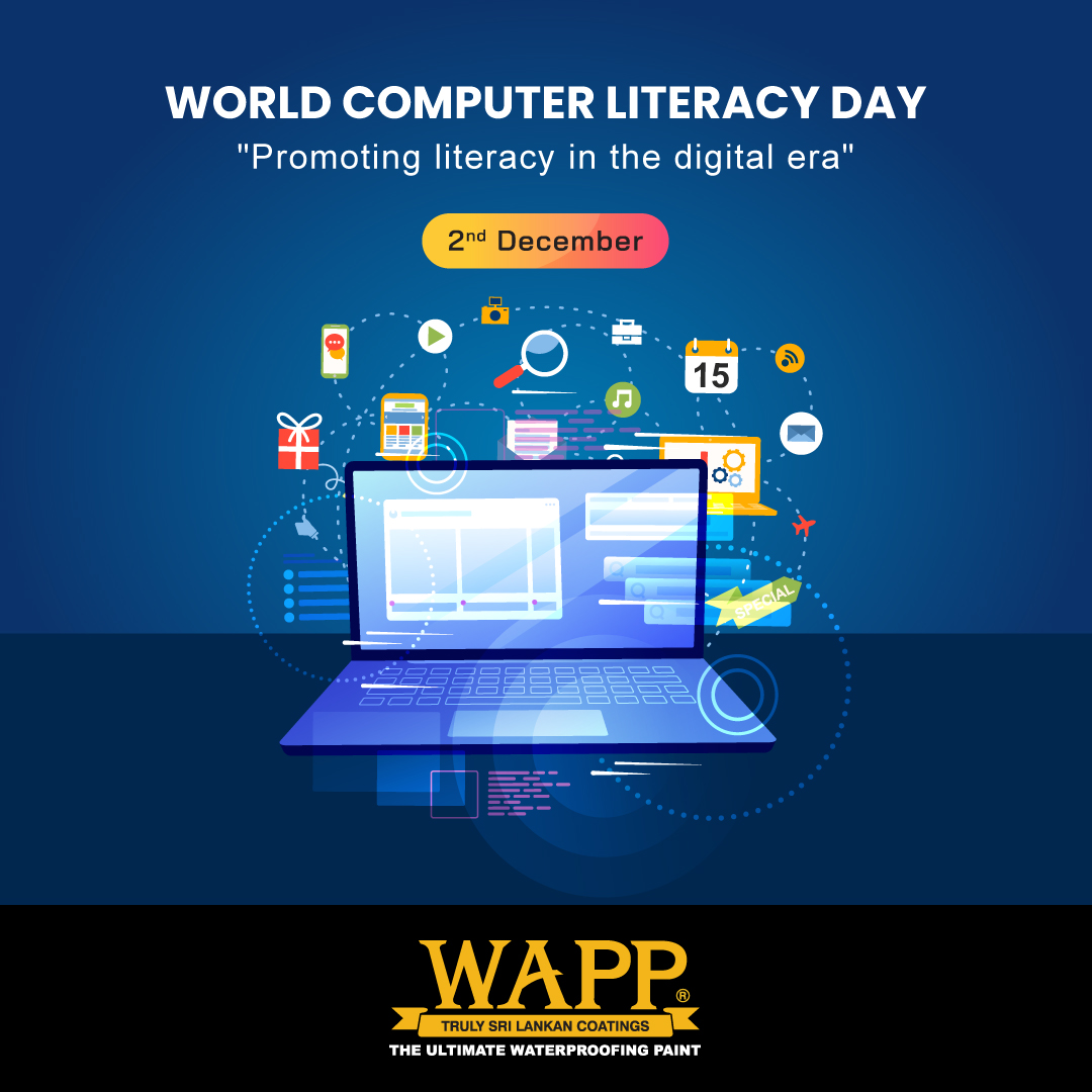 WappPaint's tweet image. World Computer Literacy Day...💻
#computerliteracy #wapp #waterproofingsolutionsgpaint #Waterproofing #exteriorcoating #waterproofingpaintsrilanka #waterproofingsrilanka #wappwaterproof #wappsrilanka #wappwaterproofing