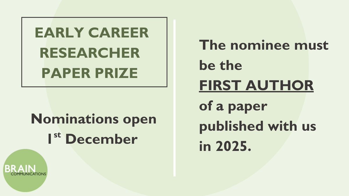 braincomms's tweet image. If you have read an outstanding paper published in Brain Communications during 2025, ✍️ take note of it for the upcoming Early Career Researcher Paper Prize! Nominations Open 1st December! #ecr #paperprize #neuroscience 🧠 🧠 🧠
Link to form:  buff.ly/7mJCpfH