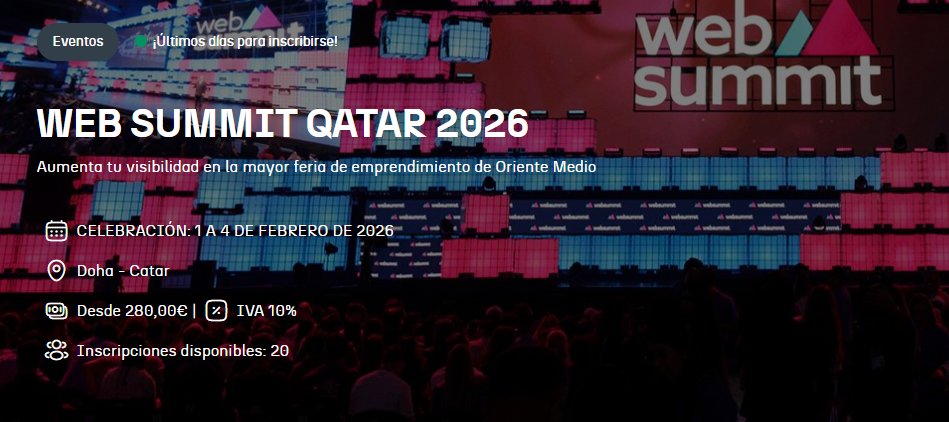 Startup_VLC's tweet image. 🤔¿Tu startup está lista para conquistar el mercado global?

@ICEX_ abre convocatoria para participar en @WebSummit Qatar 2026 con apoyo institucional para scaleups españolas que quieran acceder a la economía del Golfo 🌍

Inscripciones 📝 icex.es/es/agenda/web-…