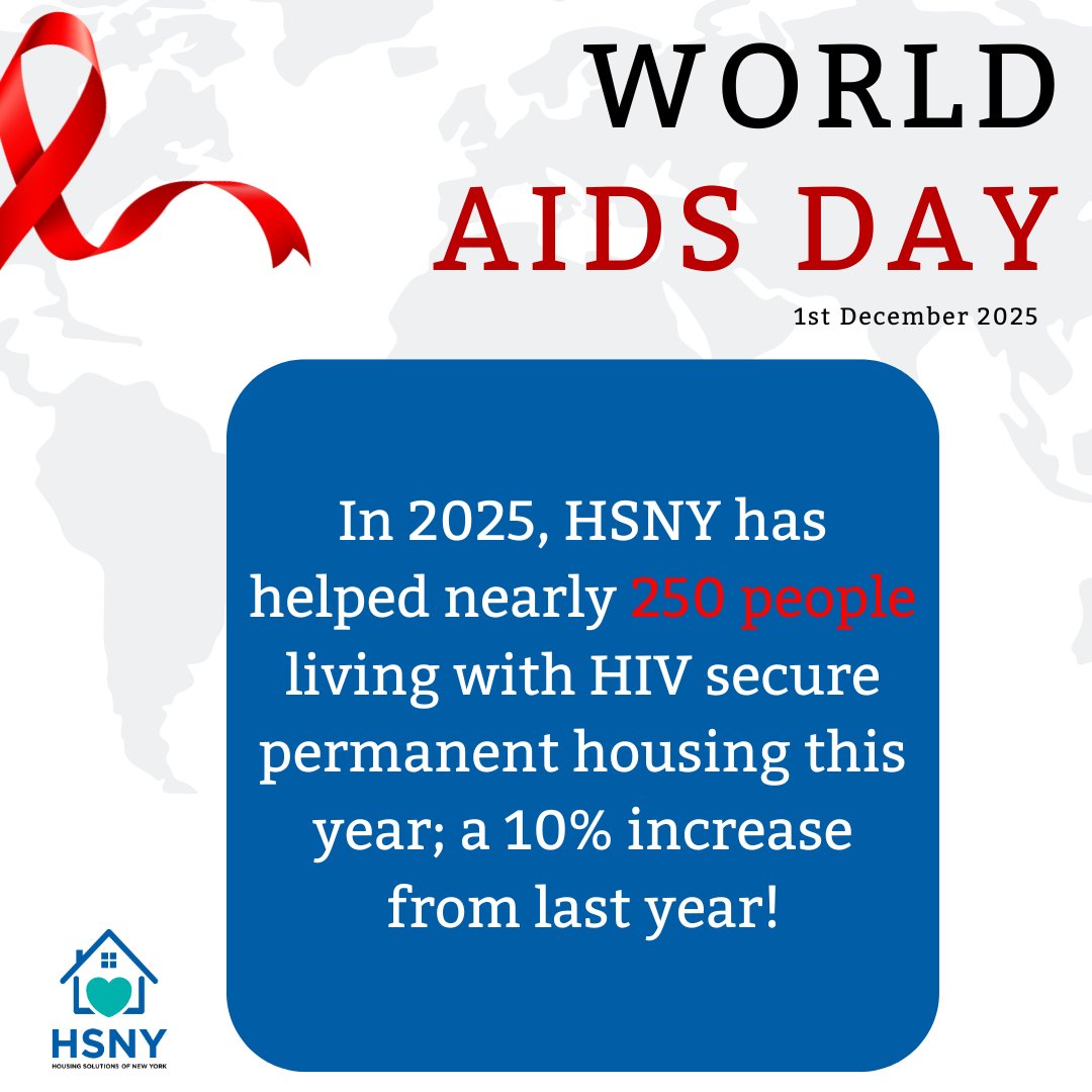 🌍❤️ Today is World AIDS Day ❤️🌍

This year alone, HSNY has helped nearly 250 people living with HIV secure permanent housing. Stable housing is more than a roof over someone’s head—it’s the foundation to care for health, rebuild lives, and move forward with dignity.

In 2026,