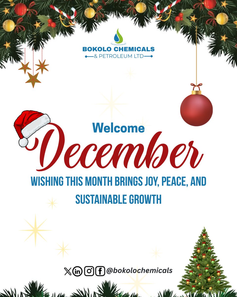 As we step into December, we celebrate a season of joy, reflection, and new possibilities.

Here’s to a month filled with peace, progress, and purposeful growth for all our clients, partners, and communities.
Welcome to a remarkable December.

#BokoloChemicals #HappyNewMonth