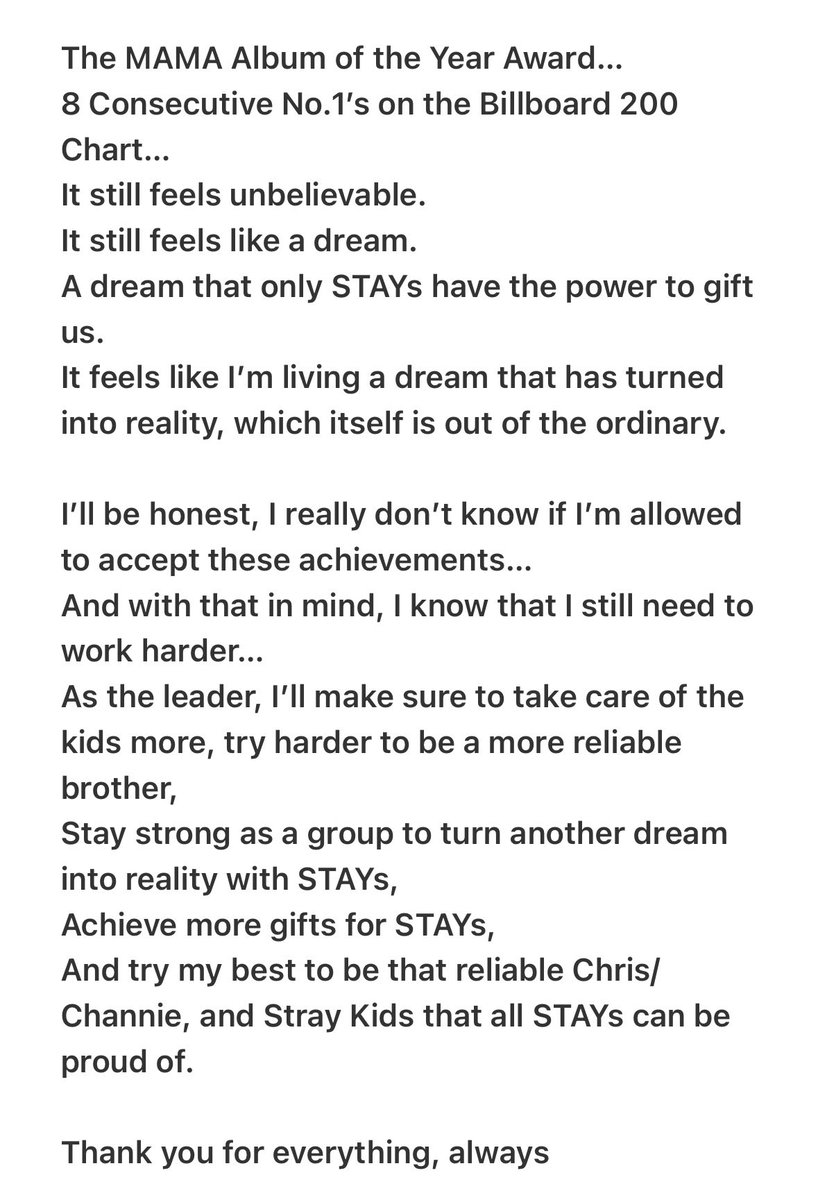 🐺 - 🌱
[021225] 1:05 AM KST
(KOR&amp;ENG)

The MAMA Album of the Year Award…
8 Consecutive No.1’s on the Billboard 200 Chart…
It still feels unbelievable.
It still feels like a dream.
A dream that only STAYs have the power to gift us.
It feels like I’m living a dream