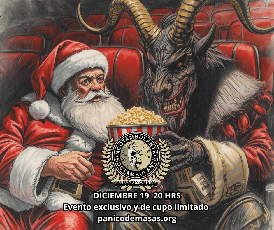 🎄🩸 LLEGÓ DICIEMBRE
El espíritu navideño se pone macabro este 19 de diciembre en nuestro maratón cinematográfico previo a Navidad.
Presentaremos la Selección Oficial de cortos y largometrajes nacionales e internacionales del Festival Noctambulante