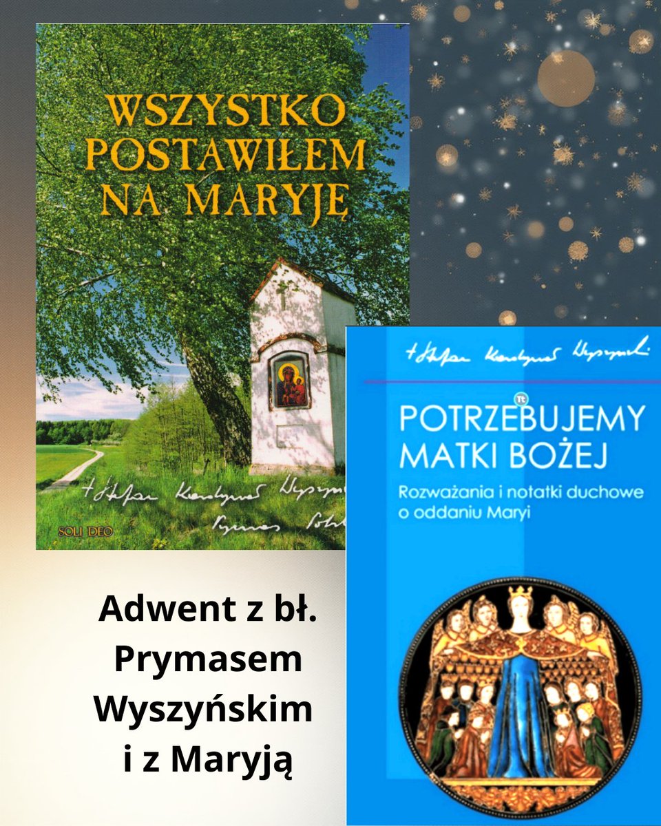 Zapraszamy! Propozycja na adwent z bł. Prymasem i Wyszyńskim i z Maryją. W zestawie taniej!

sklep.wyszynskiprymas.pl/produkt/pakiet…