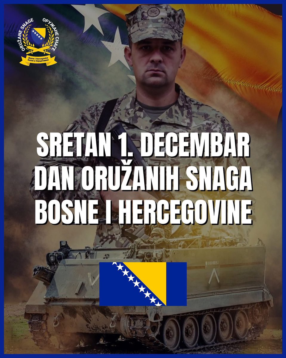 Sretan 1. decembar, Dan Oružanih snaga Bosne i Hercegovine! 🇧🇦💙