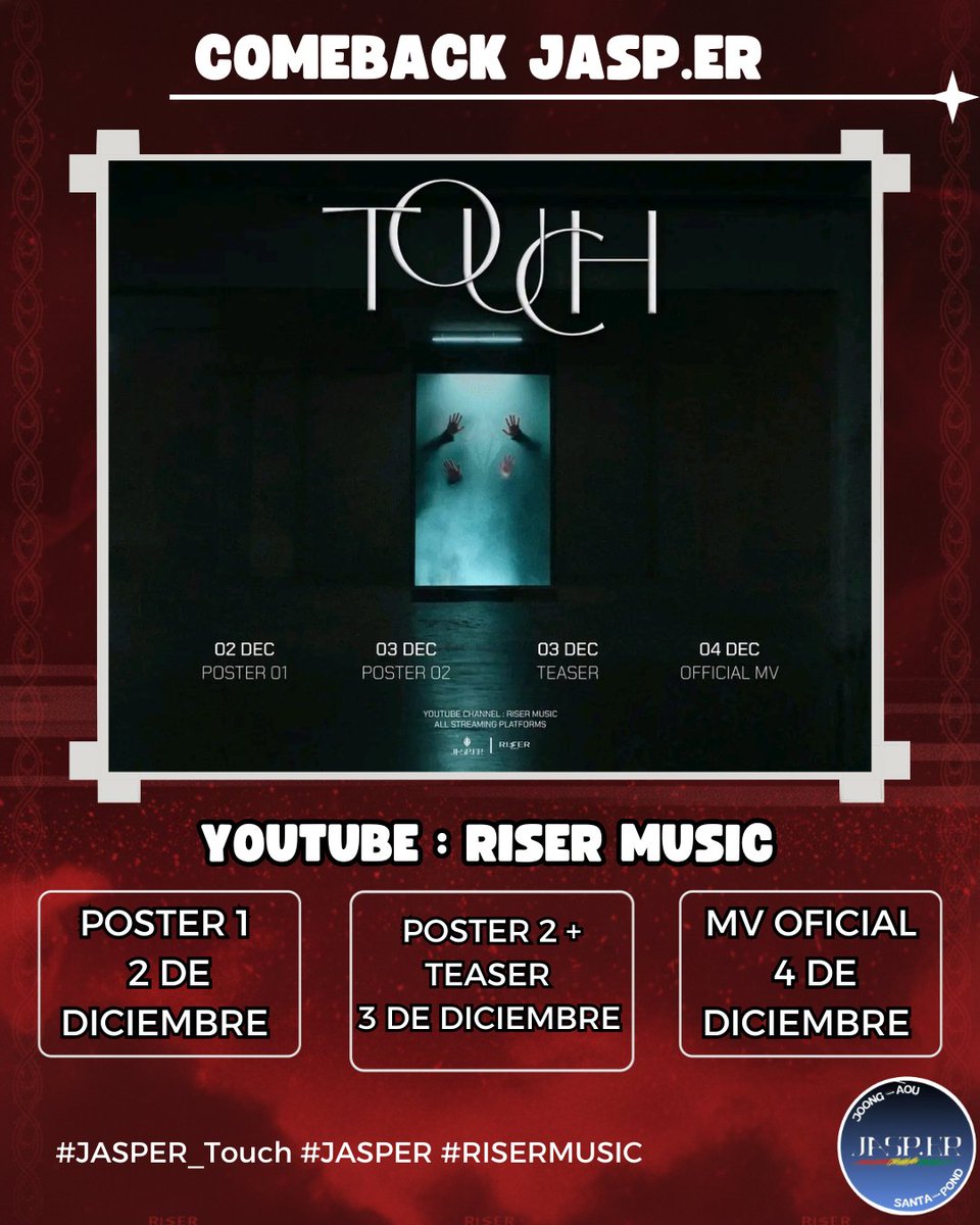 JASPER_Bolivia's tweet image. Cronograma del lanzamiento de &quot;Touch&quot;

🔸Poster 1 &quot;2 de Diciembre&quot; 
🔸Poster 2 + TEASER. &quot;3 de diciembre&quot;
🔸Lanzamiento oficial del MV : 4 de diciembre

#JASPER_Touch
#JASPER
#RISERMUSIC