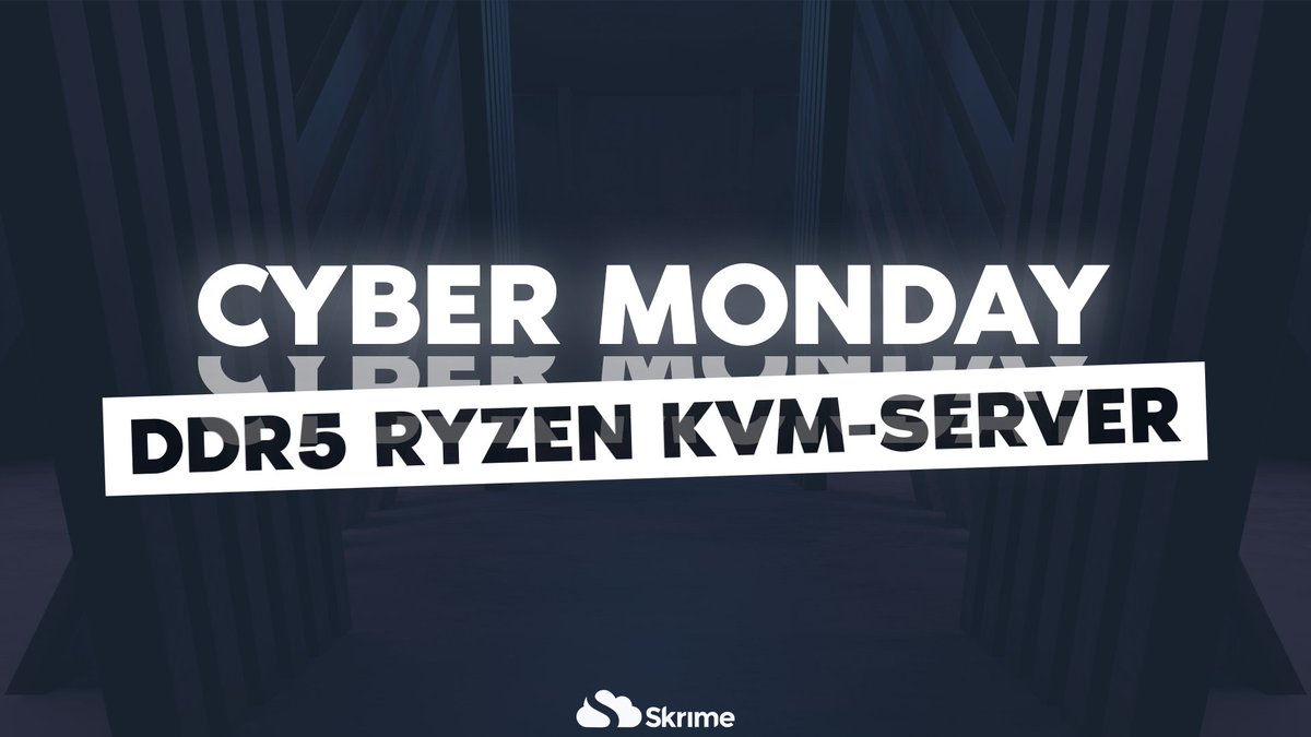 ⚡ CYBER MONDAY bei SKRIME! Während andere Black Friday schon durch haben, geht’s bei uns jetzt erst richtig los:

– NEU: AMD RYZEN DDR5 KVM-SERVER und darauf gleich 50% RABATT
– Und dazu noch: BIS ZU 75% RABATT auf EPYC KVM-Server und weitere Produkte

🚀 skri.me