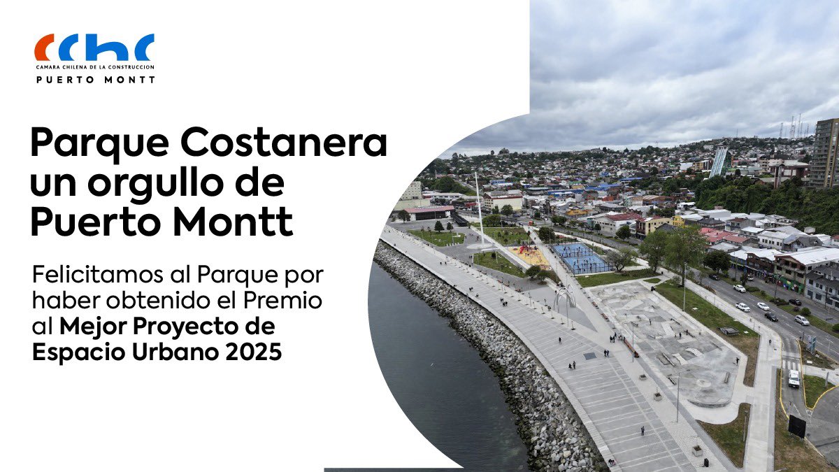 CChCPuertoMontt's tweet photo. 🏆 El Parque Costanera de Puerto Montt ganó el Premio Aporte Urbano 2025 por su contribución a la vida pública y al desarrollo urbano de la ciudad.
Desde la CChC Puerto Montt felicitamos a quienes hicieron posible este proyecto que transforma nuestro borde. #CChC https://t.co/TjBcohxh3i