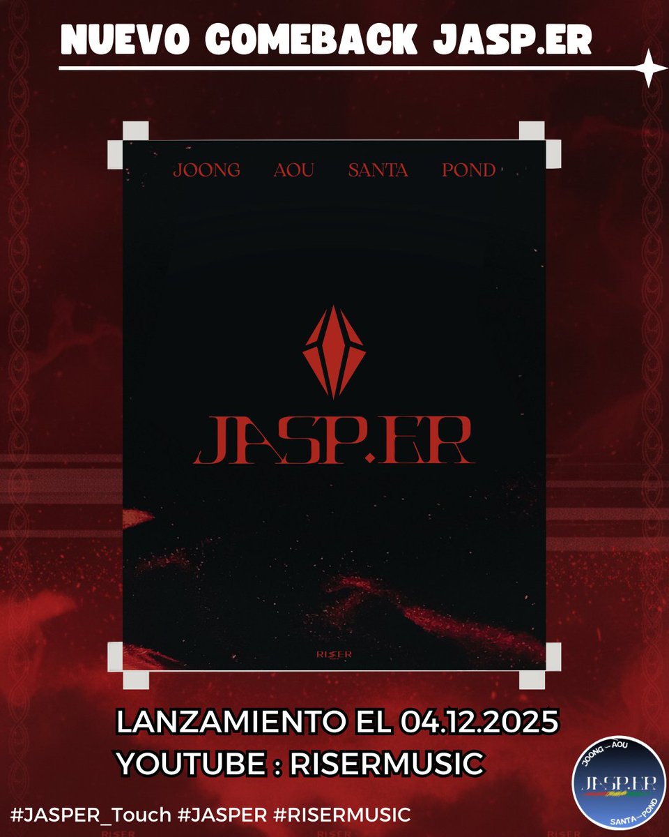 JASPER_Bolivia's tweet image. ⛓️ JASPER NEW SONG ⛓️

Este 04 de diciembre JASPER regresa con una nueva canción titulada &quot;TOUCH&quot; 

Apoyemos este tan esperado regreso de nuestros 4 miembros ♦

#JASPER_Touch
#JASPER #RISERMUSIC