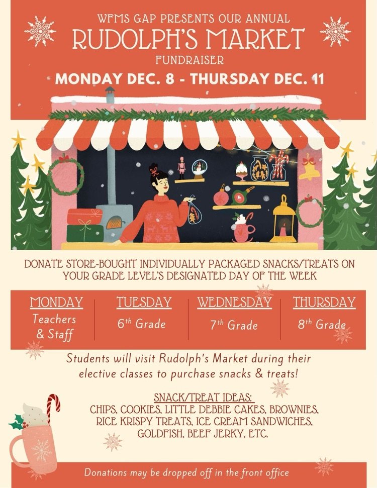🎁 It’s time for our annual Rudolph’s Market Fundraiser! 🦌 Dec. 8–11, students can shop for snacks during electives. Help stock the shelves by donating packaged treats on your grade’s day! 🎄🍪 #WFMSGAP #SaintsGiveBack #HolidaySpirit #BlueAndWhitePride
