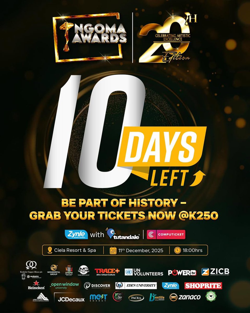 Quangd1609's tweet photo. 🔥 NGOMA AWARDS 2025 – 20TH EDITION
 ⏳ COUNTDOWN: 10 DAYS LEFT!
 
 ✨ Get ready for a night that will go down in history.
 🔥 Get ready for the Ngoma Awards 2025.

#NgomaAwards2025 #NgomaAwards20thEdition #NgomaYalila #10DaysToGo #ZambianArts #CelebratingCreativity https://t.co/l5lNW6J2BI