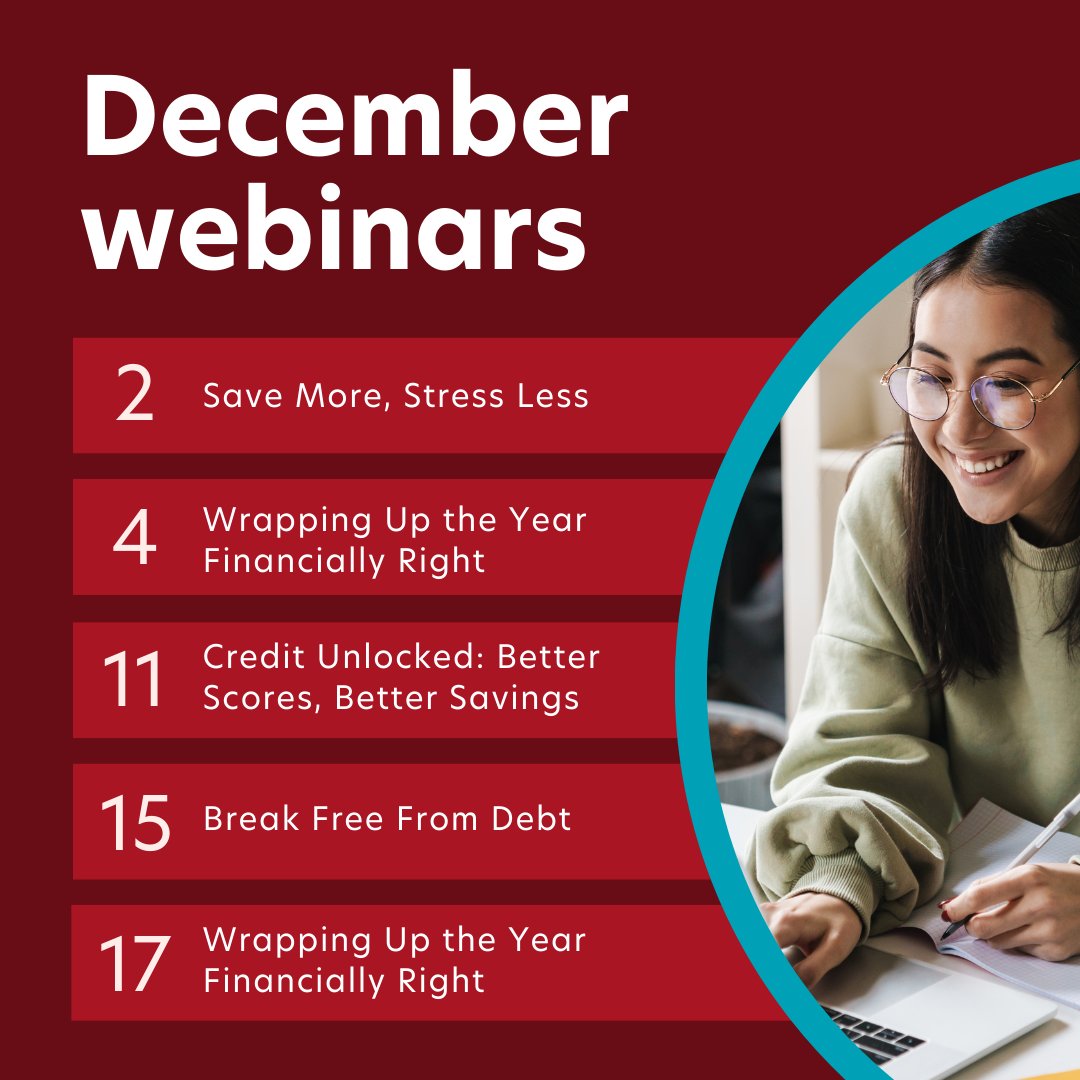 Get your wallet holiday-ready! 🎁💳

Join us for our free December webinars covering smart spending, budgeting, credit tips, and more.

Register at Ent.com/Events
Insured by NCUA