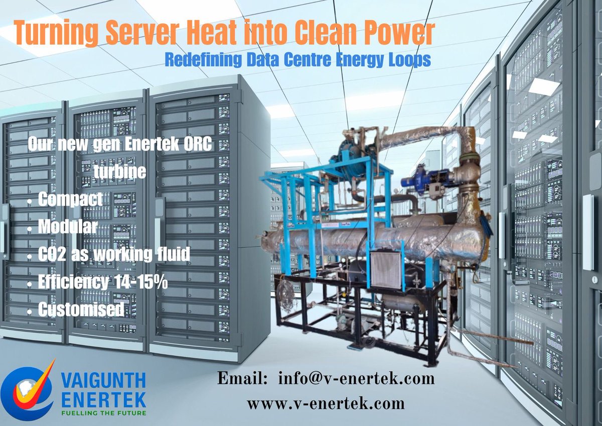 VEnertek's tweet photo. Waste heat to Energy #DataCentreEfficiency #WasteHeatRecovery #ORCTurbines #OrganicRankineCycle #CleanEnergyTech #LowGradeHeat #EnergyRegeneration #GreenDataCentres #PUEImprovement #DecarbonisingDigital #EnergyInnovation #SmartInfrastructure #HeatToPower #CircularEnergy https://t.co/BSa4f839uY