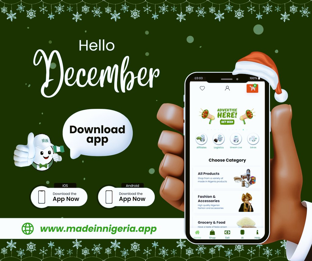 MINmobileapp's tweet photo. ...December is here! Best place to shop is on MIN!!! Download Now on Google and Apple stores!

©️ MADEINNIGERIA MOBILE APP https://t.co/BPsT5iqeFN