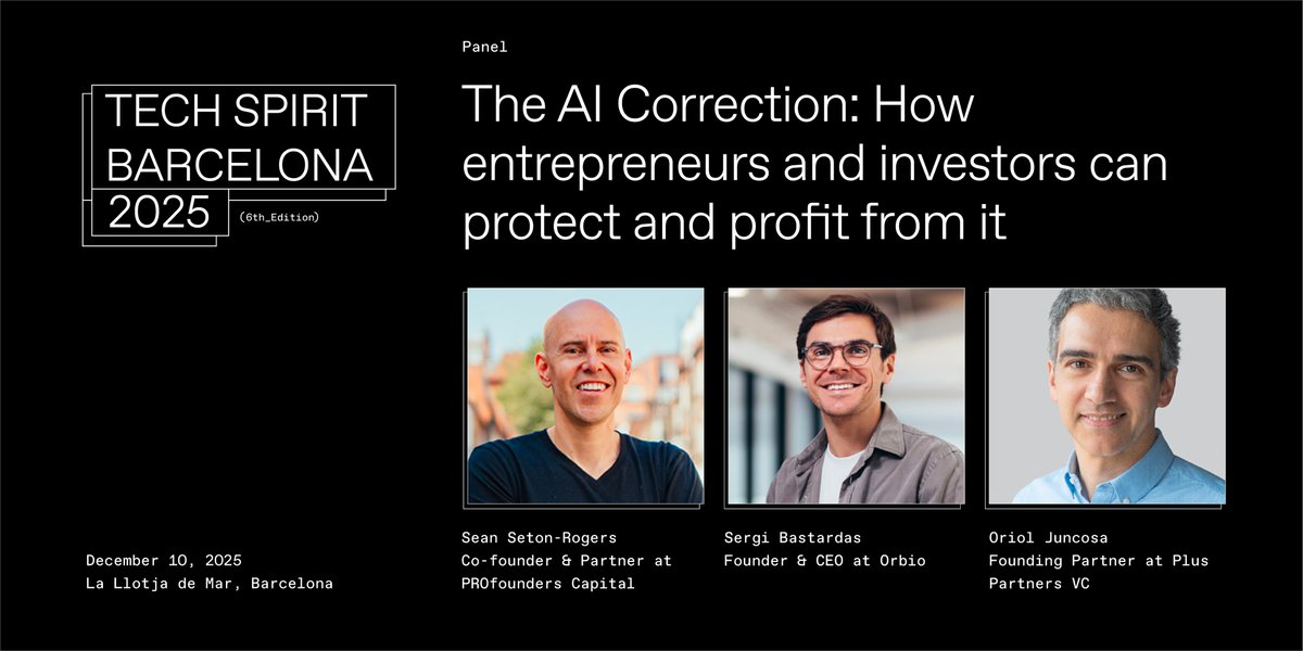 TechBarcelona's tweet image. Investors, entrepreneurs! Join Tech Spirit Barcelona 2025 and find out how you can take advantage of using AI correction. 

🗣️ SPEAKERS
Sean Seton (@setonrog) - @profounders 
Sergi Bastardas -  Orbio
Oriol Juncosa - Plus Partners VC 

Register at 🎟️ app.passcreator.com/en/l/tech-spir…

🌐…