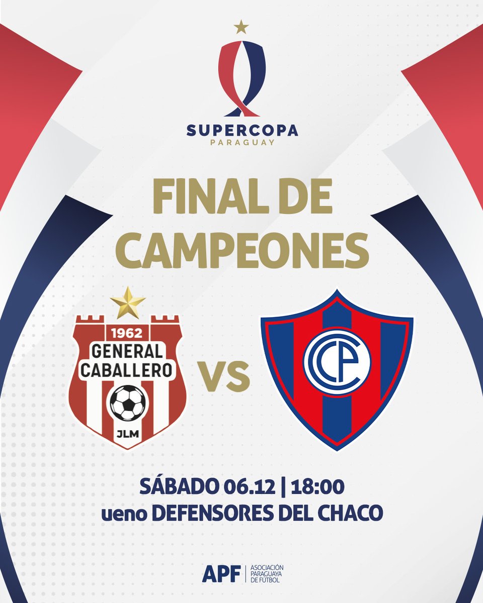 ¡Todo listo para la Final de Campeones! ✅

Quedó definido el día, horario y escenario para el partido entre Gral. Caballero JLM y Cerro Porteño, que buscarán coronarse en la Supercopa Paraguay.

🏟️ <a href="/ElDefensores/">ueno Defensores Del Chaco</a>
🗓️ Sábado 6 de diciembre
⌚ 18:00 h

🔗 goo.su/LyDP