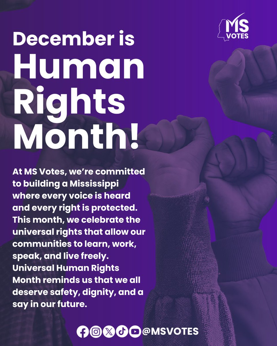 December is Universal Human Rights Month 💜
We’re honoring the dignity, safety, and freedom every Mississippian deserves.
When our rights are protected, our communities thrive. 
#HumanRightsMonth #MSVotes #Up2Us