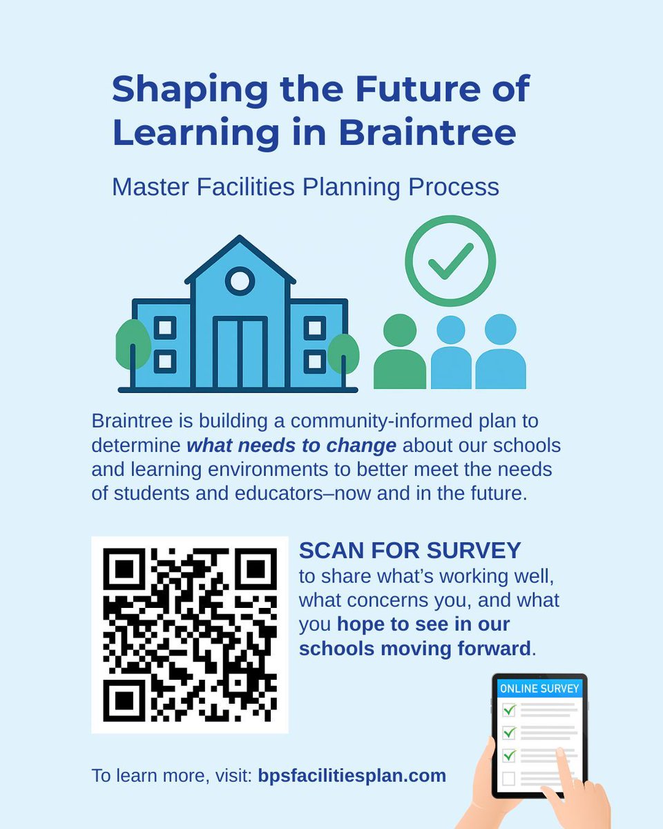 Help shape the future of learning in Braintree!

Take our Master Facilities Planning survey to share what’s working, what needs improvement, and what you hope to see in our schools.

Scan the QR code or visit bpsfacilitiesplan.com to participate!