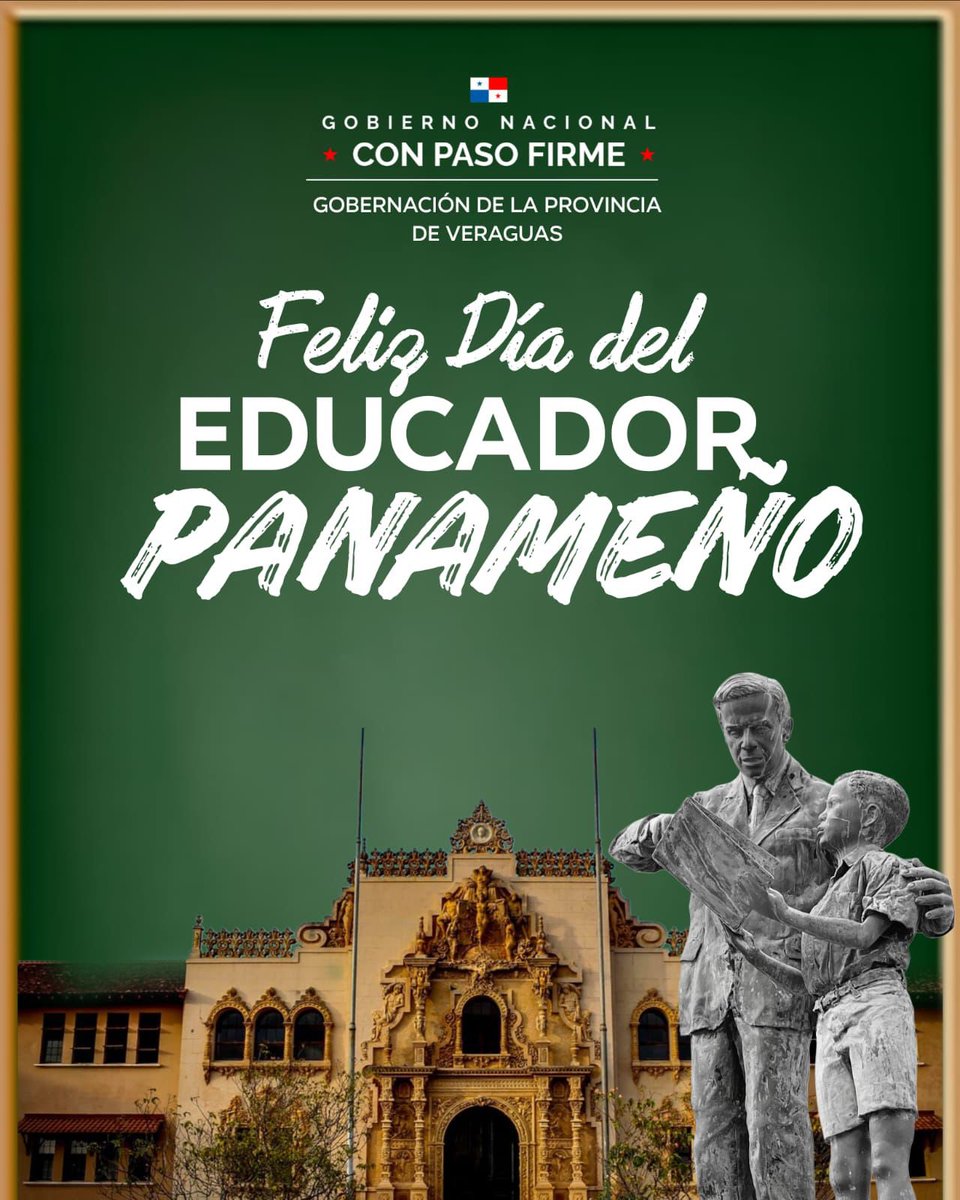 ¡Feliz Día del Educador Panameño! 🍎📚
Desde la Gobernación de la Provincia de Veraguas, rendimos un sincero homenaje a todos los educadores que, con su vocación y compromiso, iluminan el camino de la niñez y la juventud.

Gracias por su dedicación, por sembrar conocimiento.