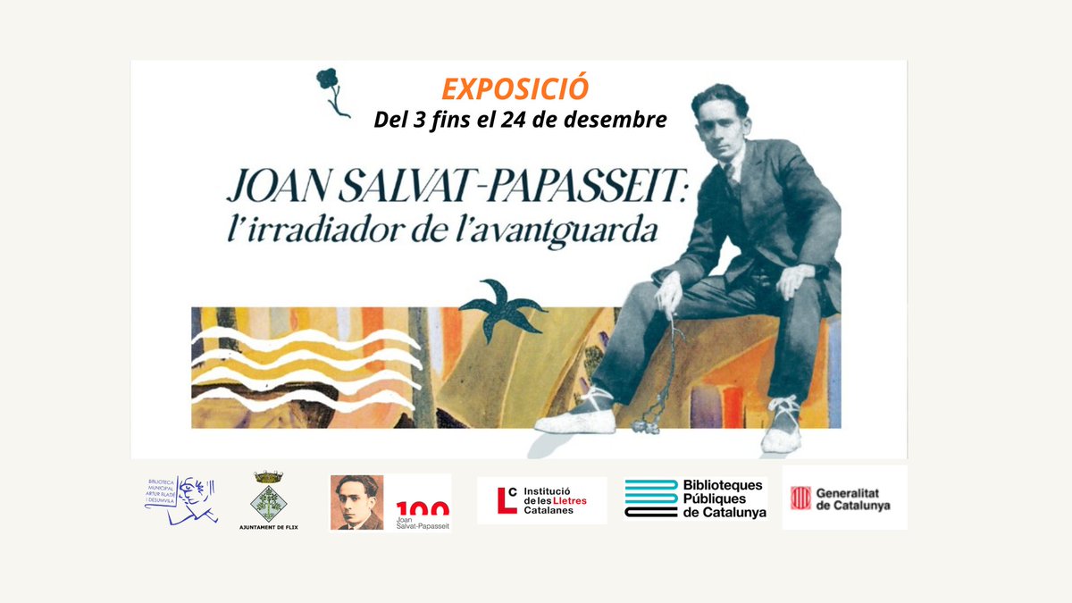 En motiu del centenari de la mort de l’autor català, Joan Salvat-Papasseit. Es podrà visitar a la <a href="/BibliotecaFlix/">Biblioteca de Flix</a>, del 3 al 24 de desembre l'exposició.: Salvat-Papasseit, l’irradiador de l’avantguarda”
@centralEbre
<a href="/lletres/">Lletres catalanes</a>
<a href="/cultura_cat/">Cultura</a>
<a href="/AjuntamentFlix/">Ajuntament de Flix</a>
#quèfemalesbiblios