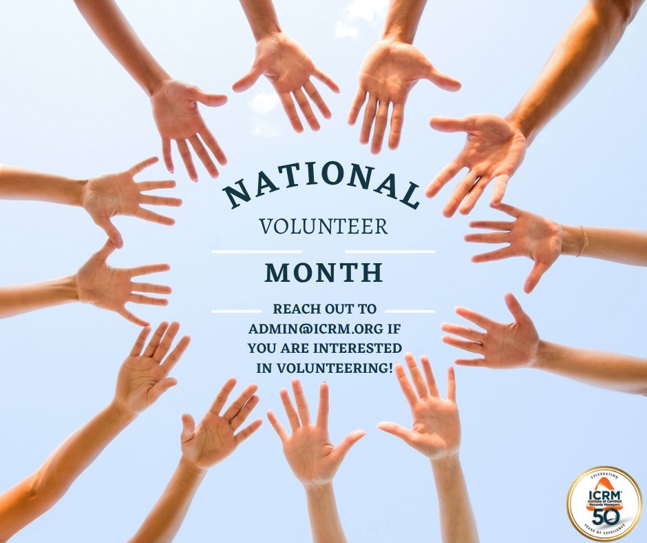 Celebrate National Volunteer Month with ICRM! 

Get involved with ICRM, develop skills, connect with peers, and earn CMPs while giving back to the RIM community.

Reach out to admin@icrm.org if you are interested in volunteering! #ICRM #RecordsManagement #Volunteer