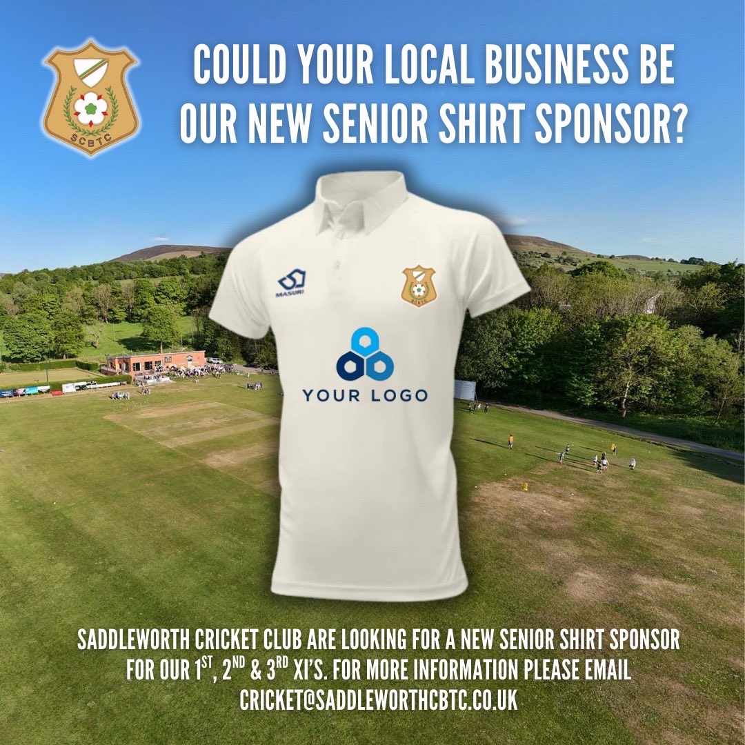 Saddleworth CC is on the lookout for a new senior shirt sponsor for our 1st, 2nd &amp; 3rd XI’s

This is a great opportunity to get your brand seen and to support a club at the heart of the local community.

Want a little more information? Email cricket@saddleworthcbtc.co.uk