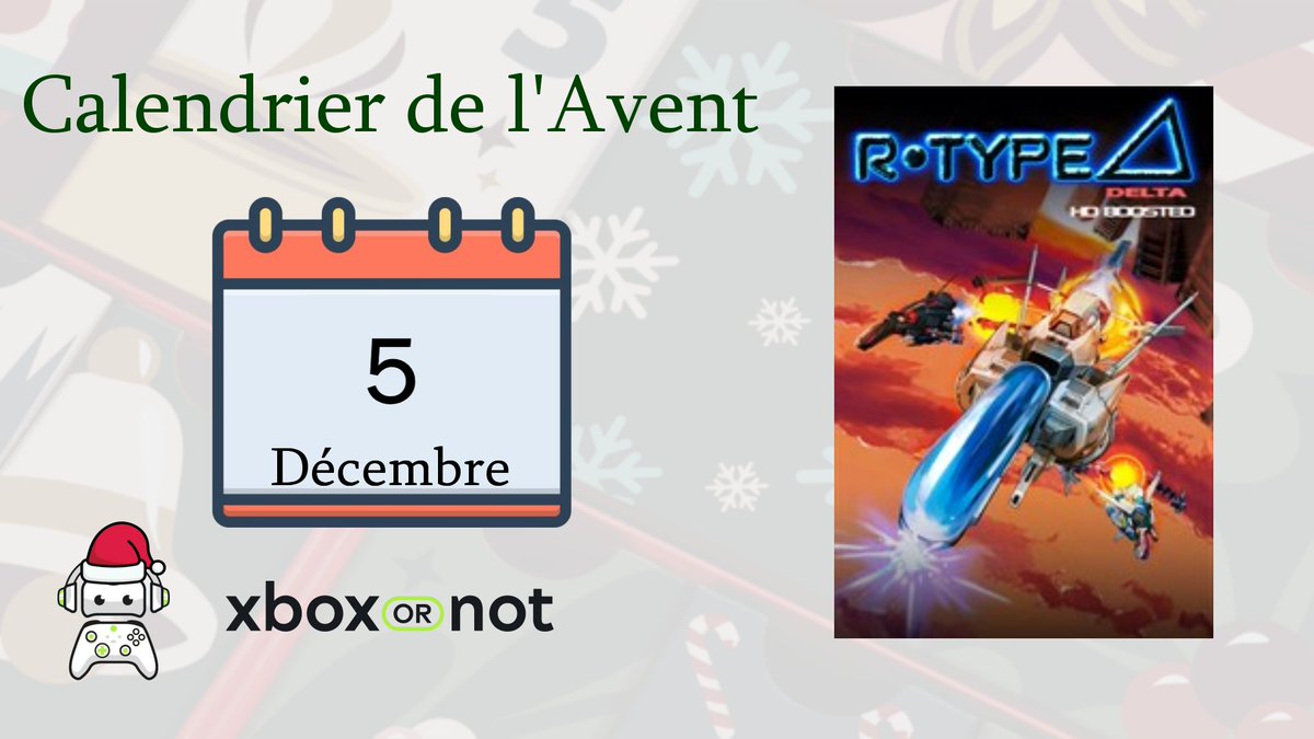 🎄Concours XboxOrNot : Calendrier de l'Avent 2025

🎁JOUR 5
Un jeu R-Type Delta: HD Boosted sur Xbox Series X|S à gagner !

Pour participer:
🔁RT + 💚LIKE
✅Follow <a href="/XboxOrNot/">XboxOrNot 🎮</a> 
💬Tag un pote

🗓️TAS le 12/12

🍀Bonne chance à tous et n'hésitez pas à partager!