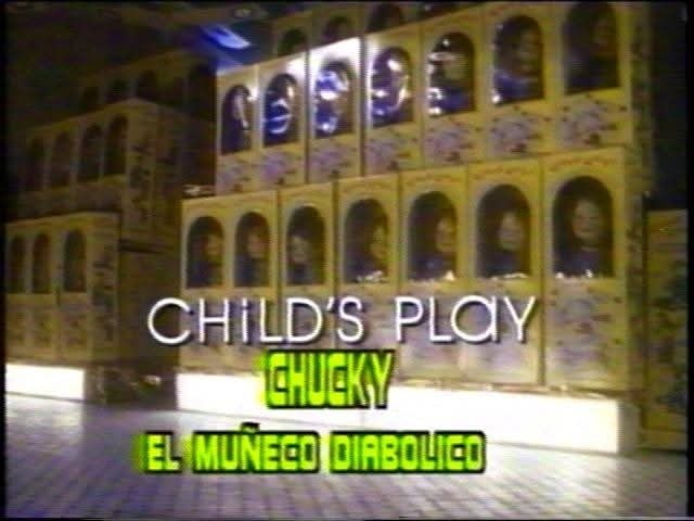 Child's = Chucky
Play = El muñeco diabólico