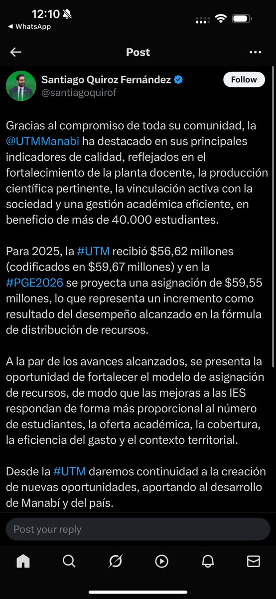 Gabriela, no le mientas a los manabitas. Tanto a la UTM, ULEAM y UNESUM se les aumenta el presupuesto. Aquí te dejo lo que dijo el rector de la UTM <a href="/santiagoquirof/">Santiago Quiroz Fernández</a>:
