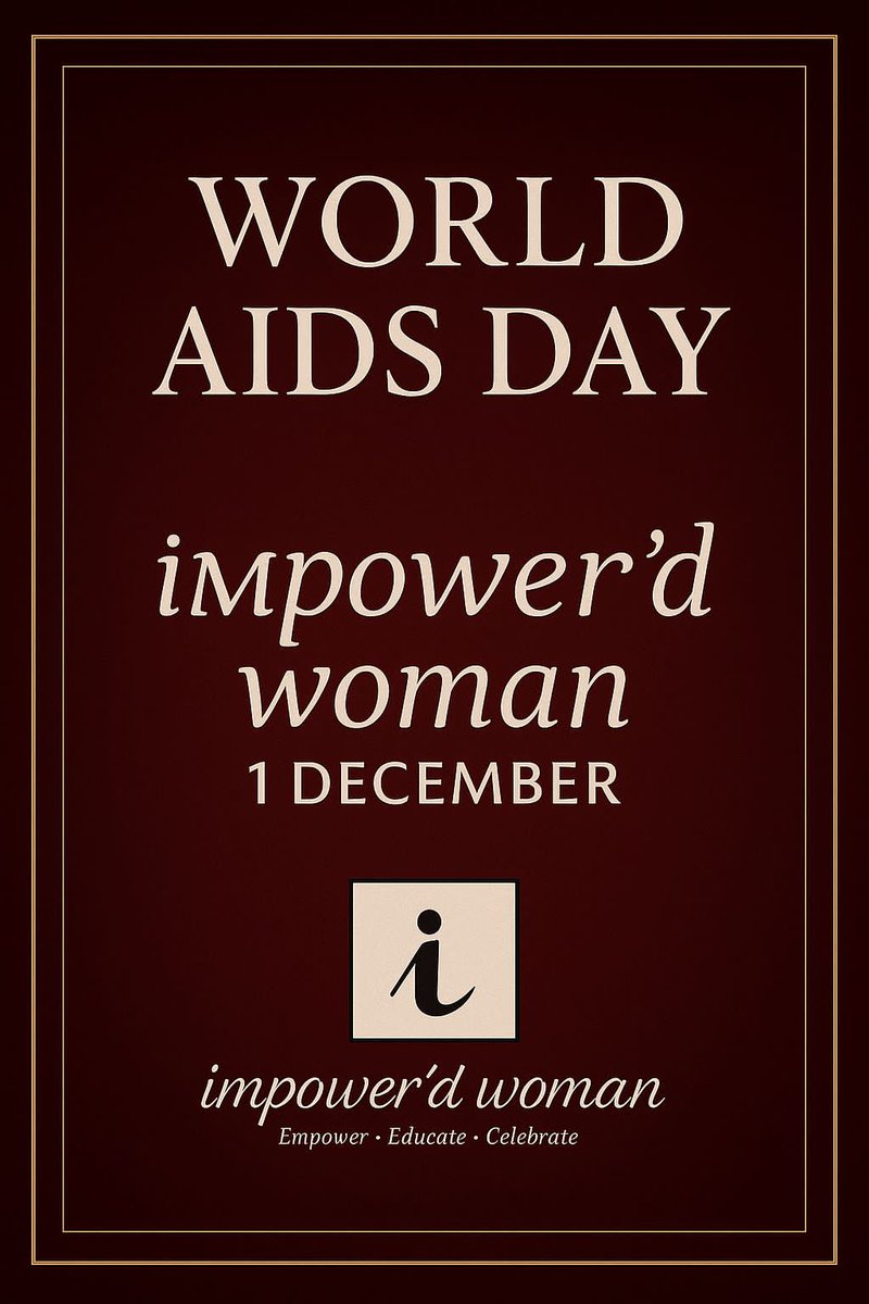 ImPowerdWoman's tweet photo. 1 December — World AIDS Day

Today, we stand united in remembrance, awareness, and action. At ImPower’d Woman, we honor the lives lost, support those living with HIV/AIDS, and recommit ourselves to breaking stigma through education and compassion.

#WorldAIDSDay #ImPowerdWoman https://t.co/zU8c2Mogck