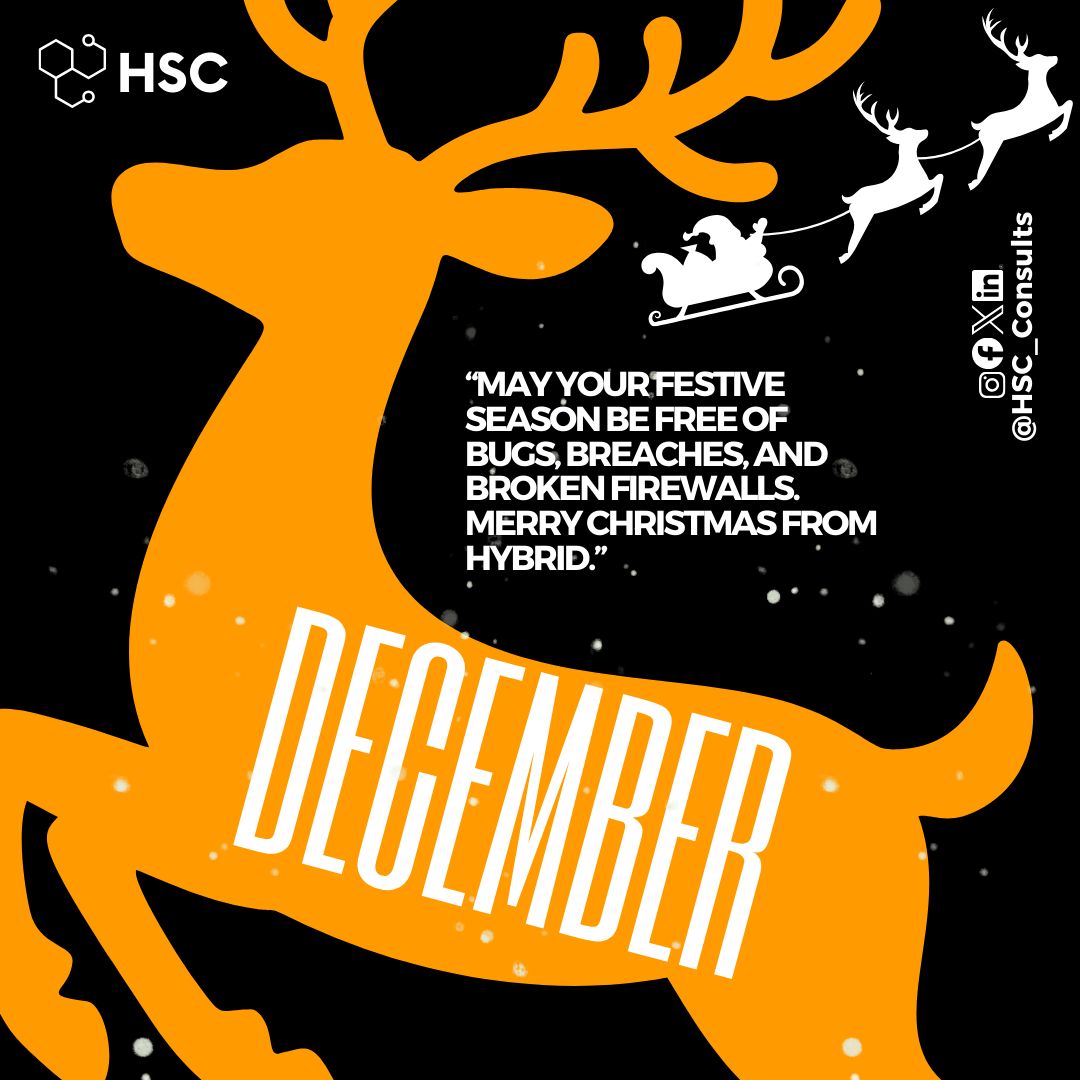 “Holiday cheer activated. Security breaches deactivated. Merry Christmas from - HSC