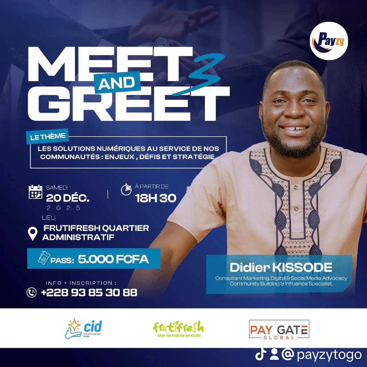 AkadeSem's tweet image. Très heureux d'annoncer la présence de notre aîné sur l'événement  MEET AND GREET 3 de PAYZY .

C'est  le 20 Décembre à 18h30 nous allions échanger avec le grand @DidierKissode .

Inscrivez-vous pour valider votre place.

Voici le lien :  payzyapp.com/form/270