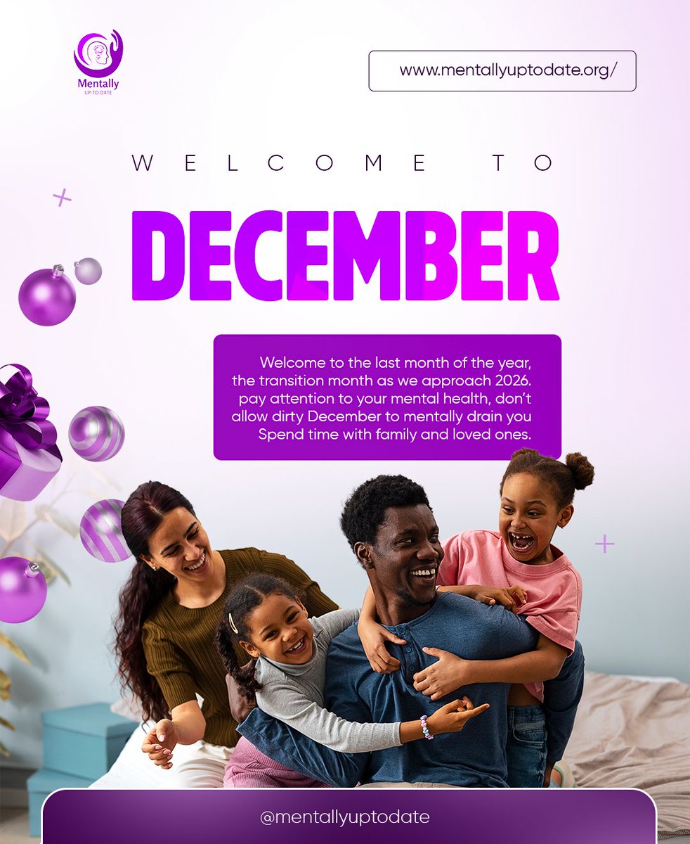 Mentallyup2dat's tweet photo. In this new month, pay attention to your mental health, don’t allow dirty December to mentally drain you. Ensure to spend time with you family friends and loved ones.

#mentallyuptodate #mentalhealth #MentalHealthSupport https://t.co/slikTT3oRC