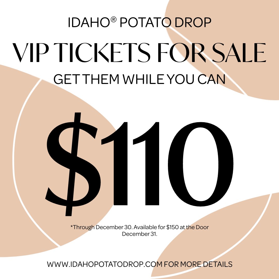 The final round of VIP tickets are avaliable. idahopotatodrop.com/event/vip-2025…